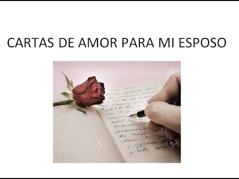 5 consejos para escribir una carta de amor perfecta a tu esposo 1 5 consejos para escribir una carta de amor perfecta a tu esposo