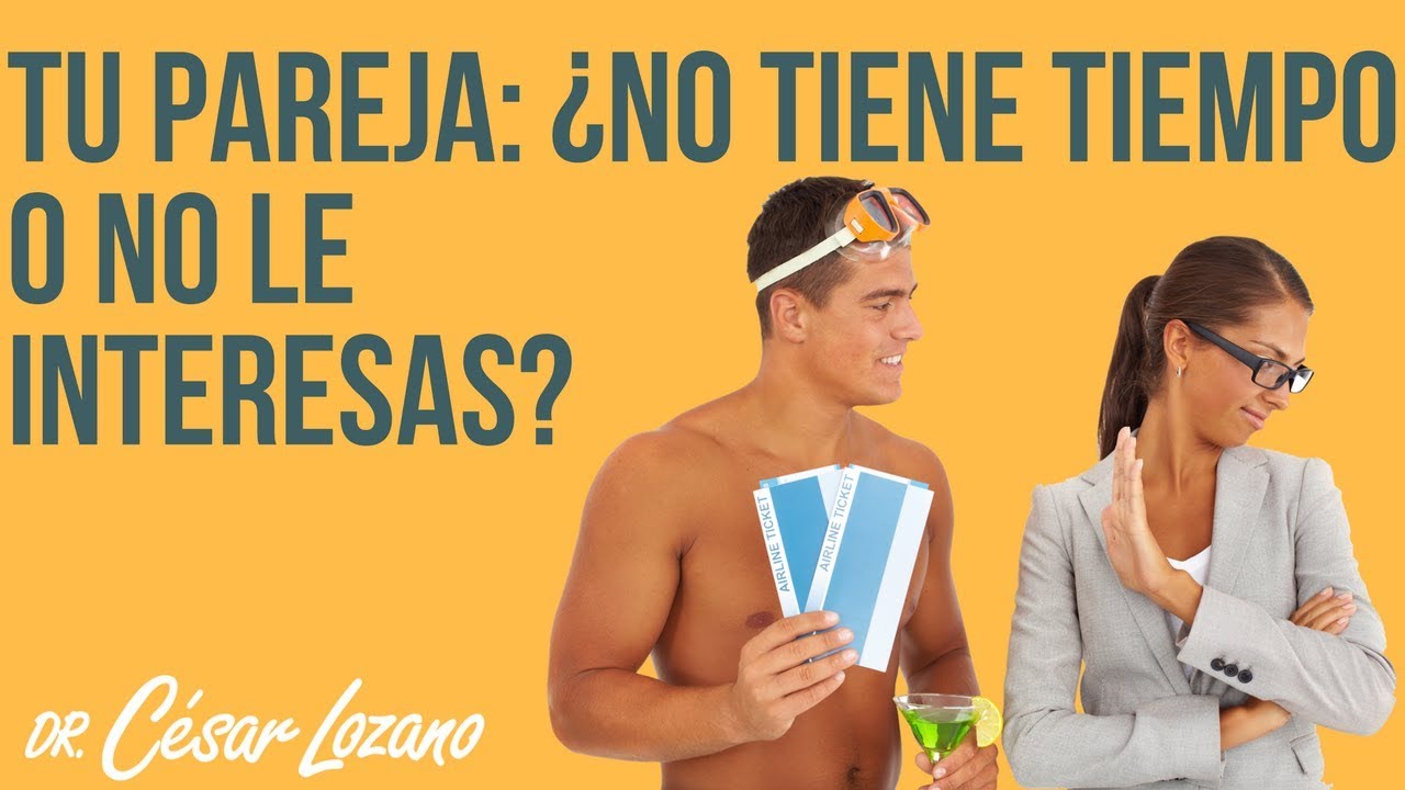 ¿Qué pasa cuando no le dedicas tiempo a tu pareja? 1 ¿Qué pasa cuando no le dedicas tiempo a tu pareja?