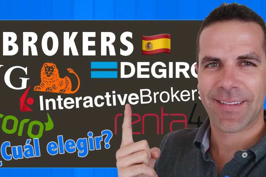¿Qué broker usar en España?