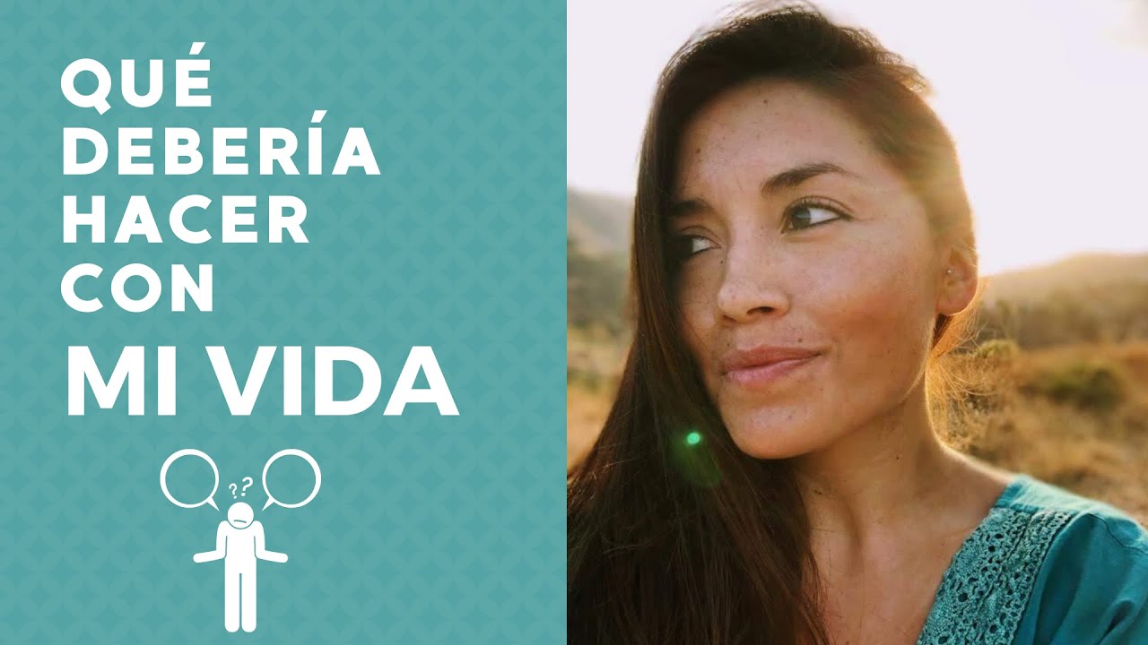 ¿Qué hago en la vida respuesta?