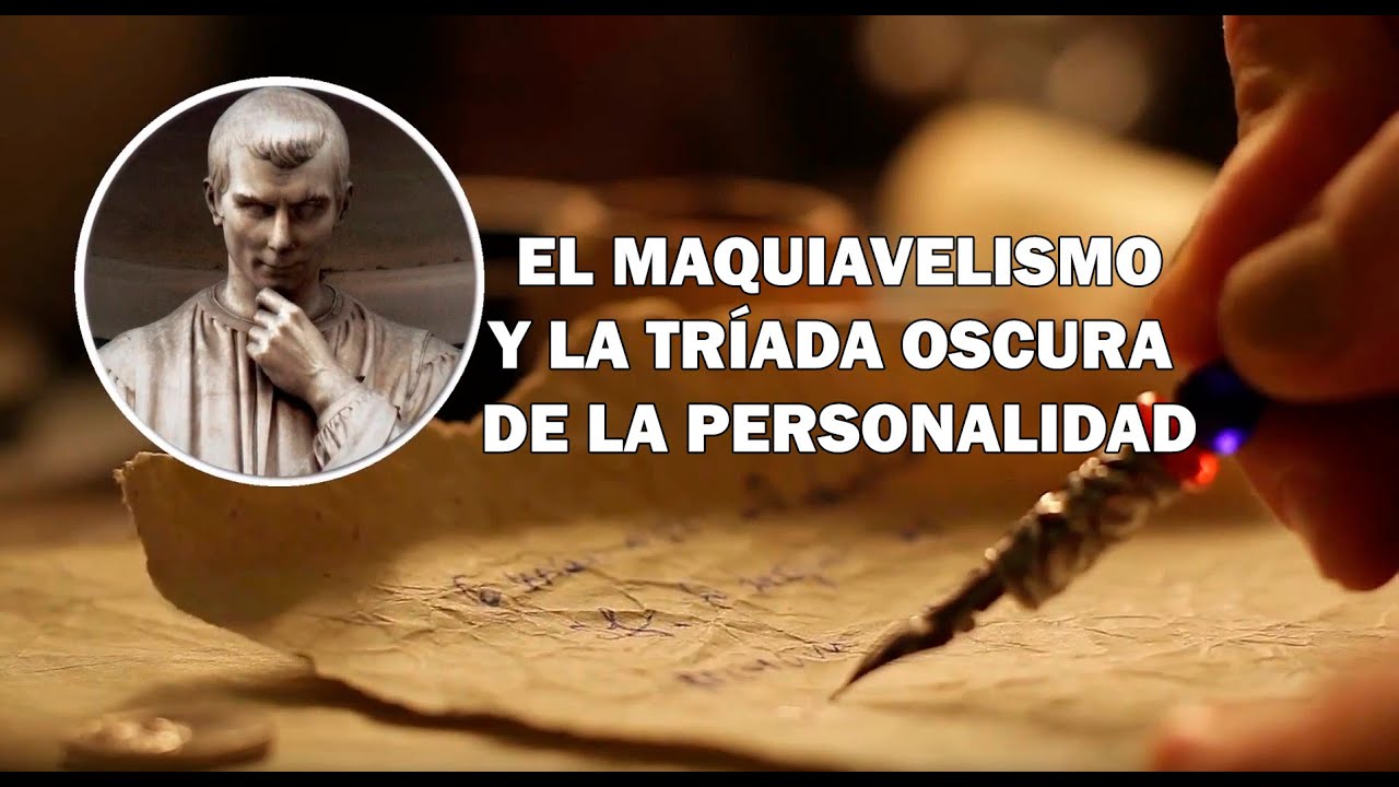 ¿Qué es maquiavelismo en psicología?
