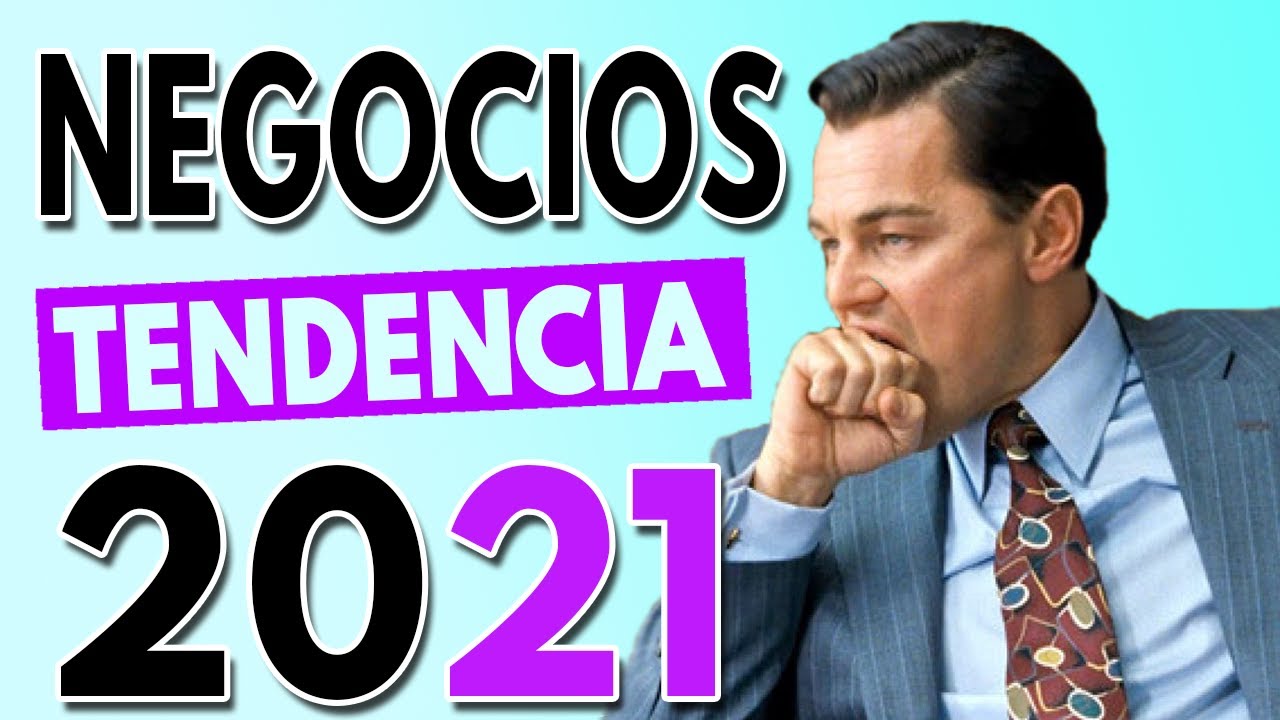 ¿Qué negocio montar en 2021?
