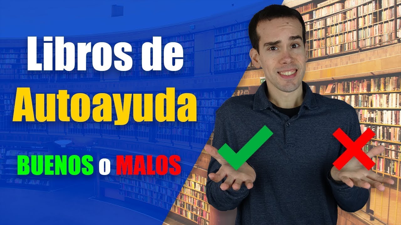 ¿Por qué no leer libros de autoayuda?