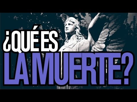 ¿Qué es la muerte pensamientos?