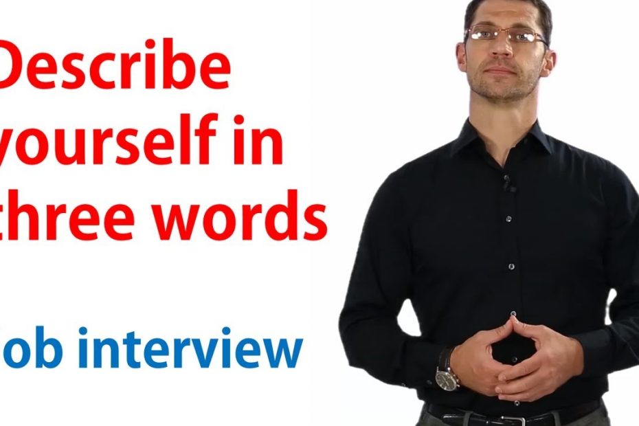 ¿Cómo describirme en inglés para una entrevista?