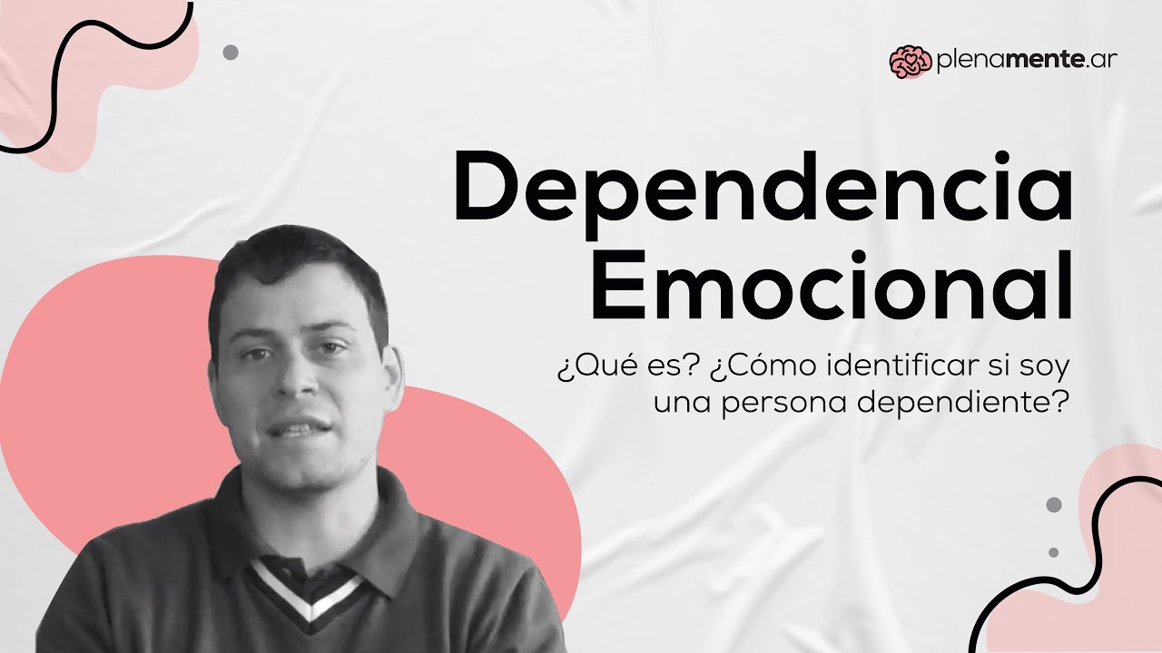 Señales de dependencia emocional: Reconociendo patrones y necesidades en las relaciones personales