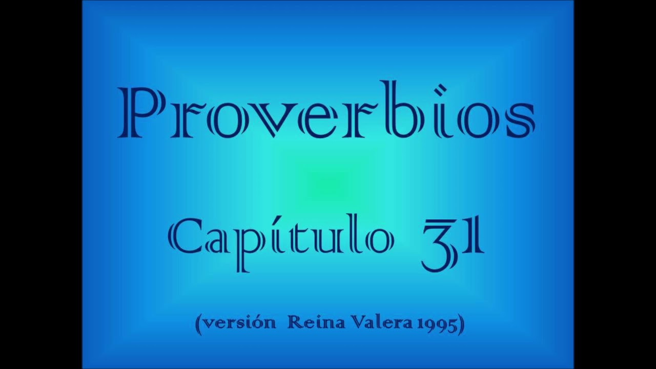 ¿Qué dice Proverbios 31 25?