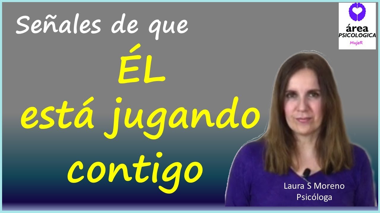 ¿Cómo saber si una persona está jugando contigo?