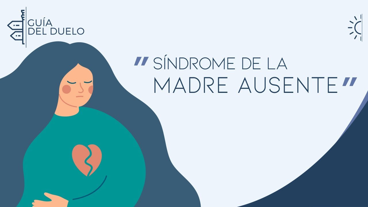 Síndrome de la madre ausente: causas, consecuencias y tratamiento
